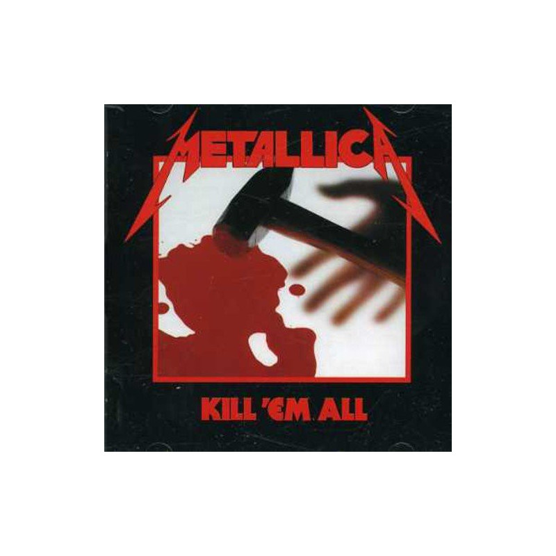 METALLICA - KILL 'EM ALL