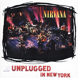 NIRVANA - MTV UNPLUGGED IN...