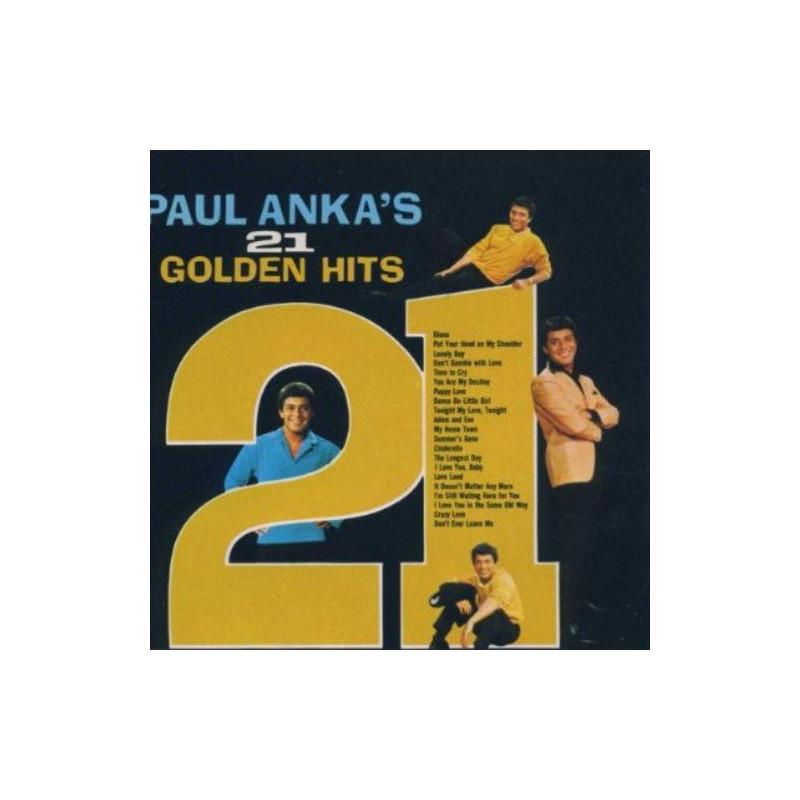 PAUL ANKA - 21 GOLDEN HITS