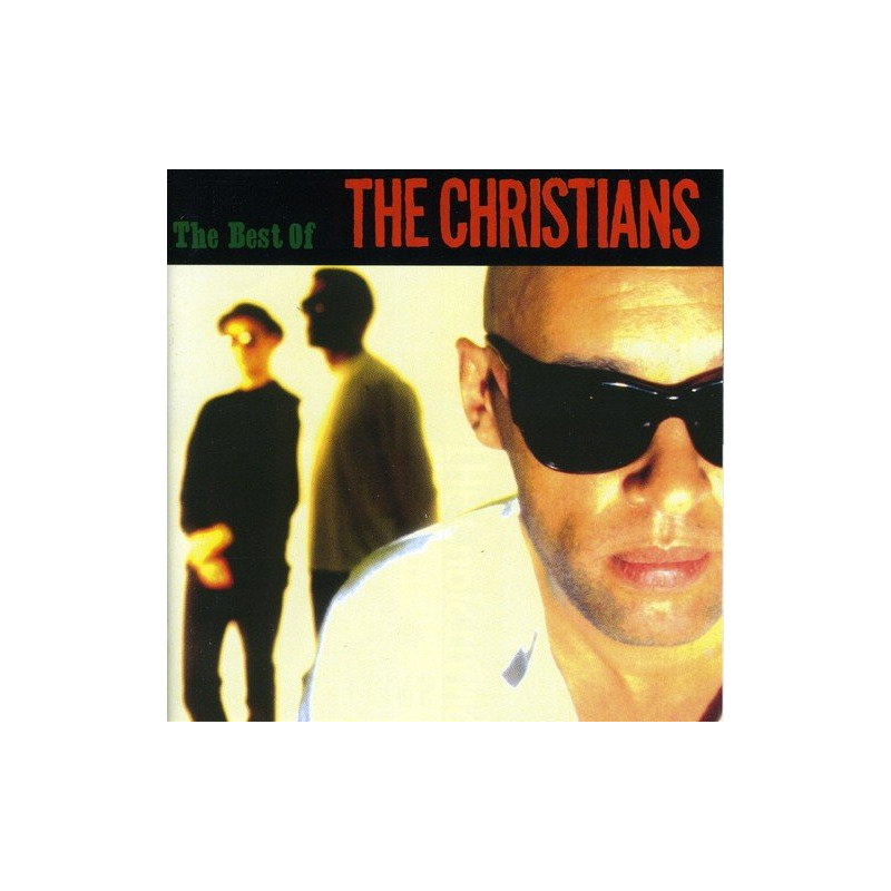 THE CHRISTIANS - THE BEST OF...