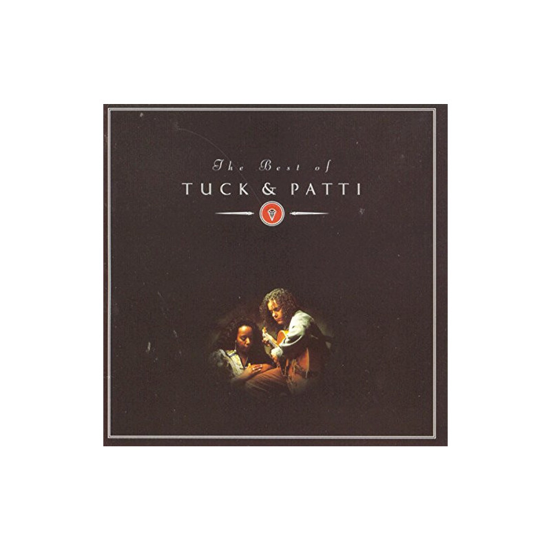 TUCK & PATTI - THE BEST OF TUCK AND PATTI