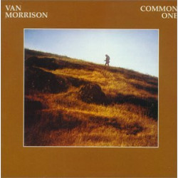 VAN MORRISON - COMMON ONE