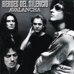 HEROES DEL SILENCIO - AVALANCHA