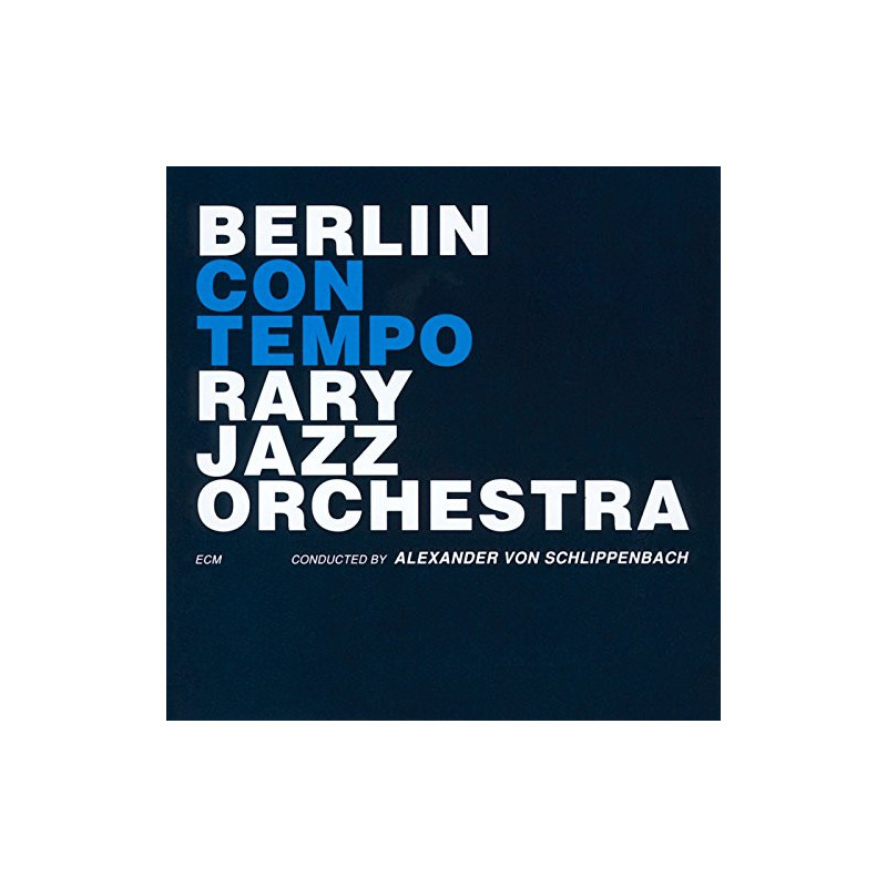 VARIOS - BERLIN CONTEMPORARY JAZZ ORCHESTRA