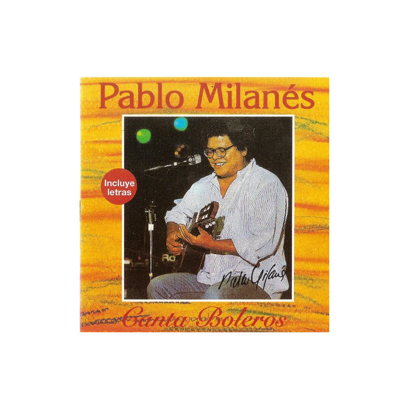 PABLO MILANES - BOLEROS MEXICANOS