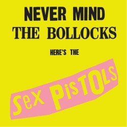 SEX PISTOLS - NEVER MIND...