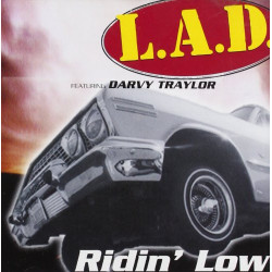 L.A.D. - RIDIN' LOW