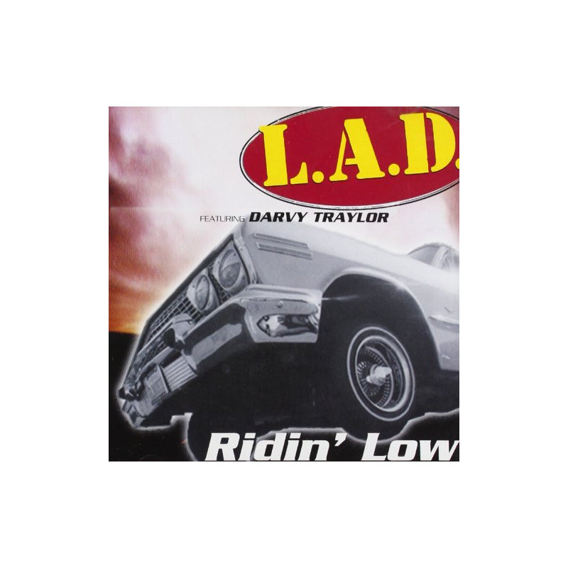 L.A.D. - RIDIN' LOW