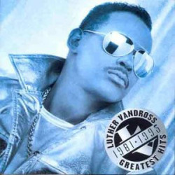 LUTHER VANDROSS - GREATEST HITS 1981-1995