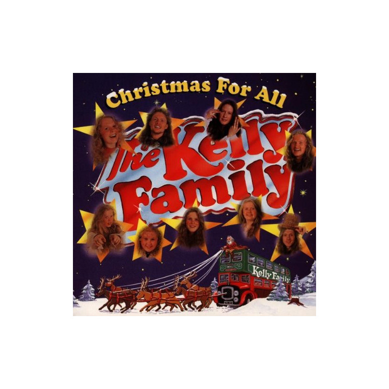 THE KELLY FAMILY - CHRISTMAS FOR ALL