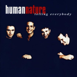 HUMAN NATURE - TELLING...