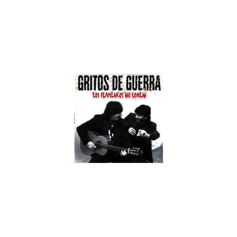 GRITOS DE GUERRA - LOS FLAMENCOS NO COMEN