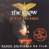B.S.O. THE CROW 2, CITY OF ANGELS - THE CROW 2, CITY OF ANGELS (EL CUERVO)