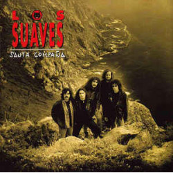 LOS SUAVES - SANTA COMPAÑA...