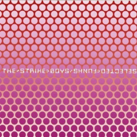 THE STRIKE BOYS - SELECTED -FUNKS