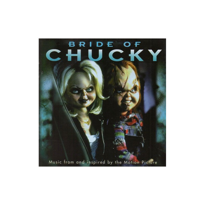 B.S.O. BRIDE OF CHUCKY - BRIDE OF CHUCKY - LA NOVIA DEL MUÑECO DI