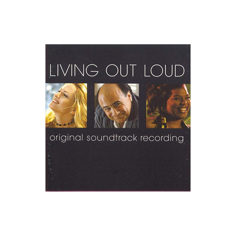 B.S.O. LIVING OUT LOUD - LIVING OUT LOUD -DE AHORA EN ADELANTE