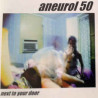 ANEUROL 50 - NEXT TO YOUR DOOR