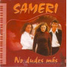 SAMERI - NO DUDES MAS