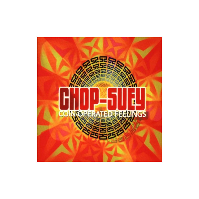 CHOP SUEY - COIN-OPERATED FEELINGS