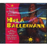 VARIOS HOLA BALLERMANN - HOLA BALLERMANN