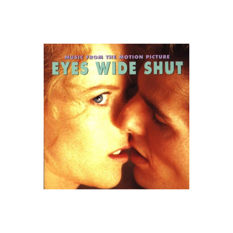 B.S.O. EYES WIDE SHUT - EYES WIDE SHUT