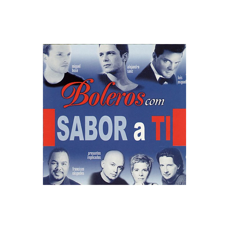 VARIOS BOLEROS CON SABOR A TI - BOLEROS CON SABOR A TI