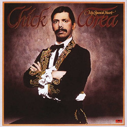 CHICK COREA - MY SPANISH HEART