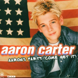 AARON CARTER - AARON'S PARTY (COME GET IT)