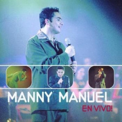 MANNY MANUEL - EN VIVO
