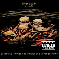 LIMP BIZKIT - CHOCOLATE ST