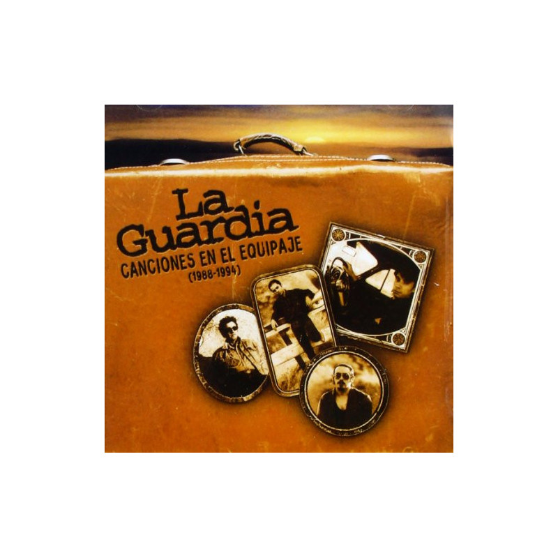 LA GUARDIA - CANCIONES EN EL EQUIPAJE 1988-1994