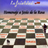 VARIOS HOMENAJE A JESUS DE LA ROSA - HOMENAJE A JESUS DE LA ROSA (TRIANA)