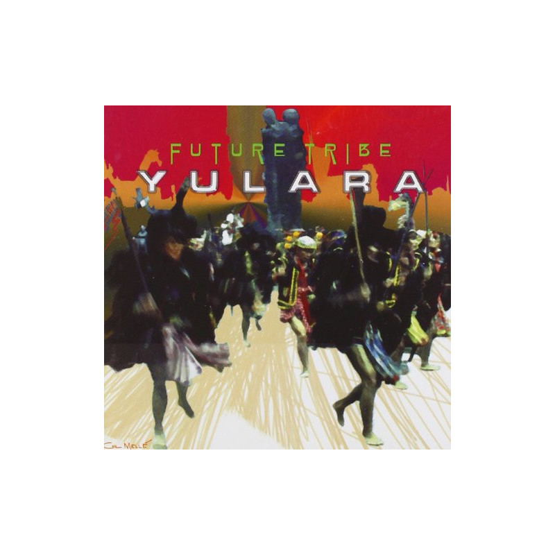 YULARA - FUTURE TRIBE