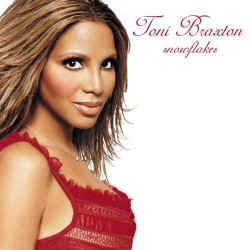 TONI BRAXTON - SNOWFLAKES