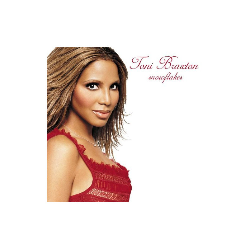 TONI BRAXTON - SNOWFLAKES