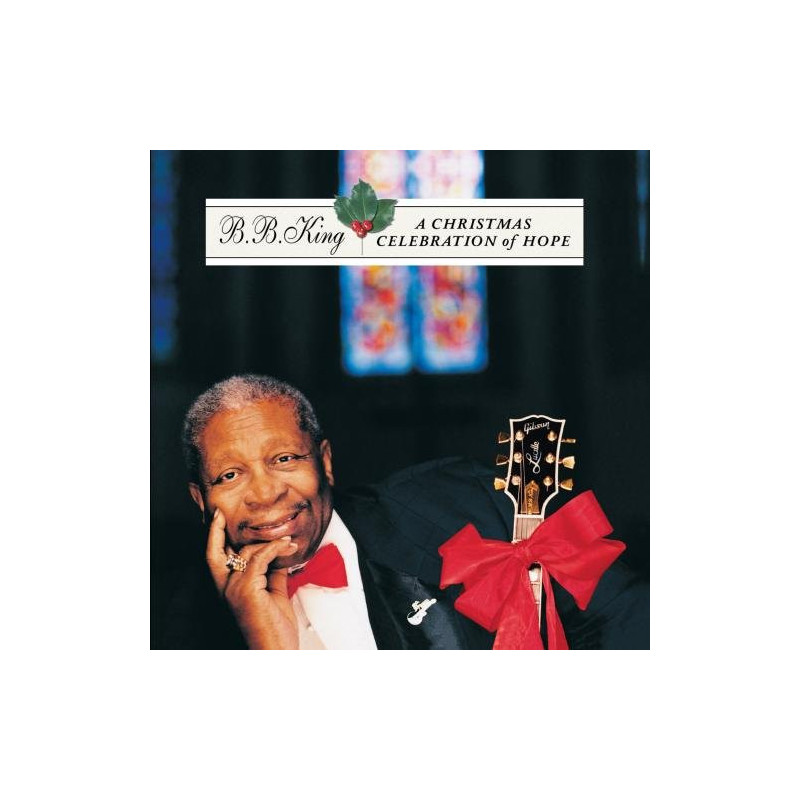 B.B. KING - A CHRISTMAS CELEBRATION OF HOPE