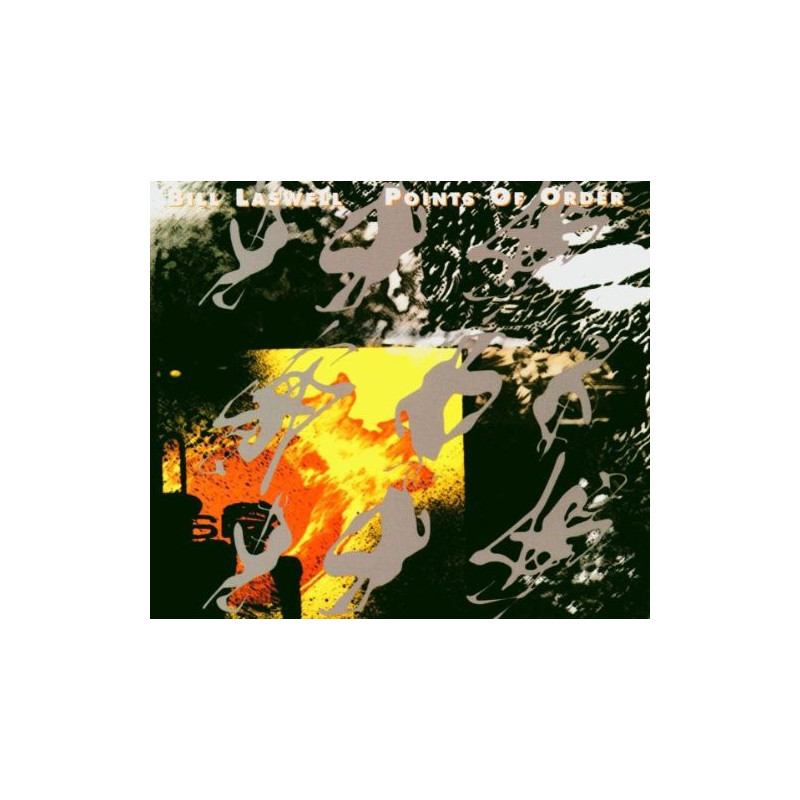 BILL LASWELL - POINTS OF ORDER