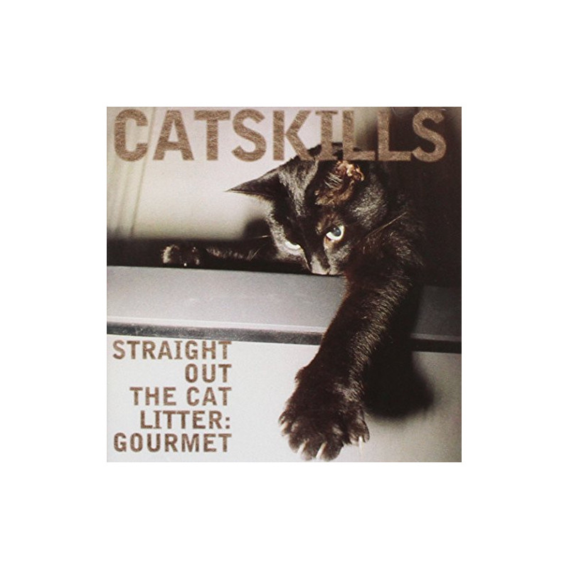 VARIOS CATSKILLS - CATSKILLS -STRAIGHT OUT THE CAT LITTER G