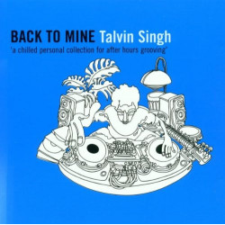 TALVIN SINGH - BACK TO MINE