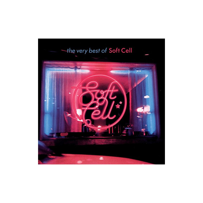 SOFT CELL - THE VERY BEST OF