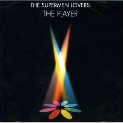 THE SUPERMEN LOVERS - THE PLAYER