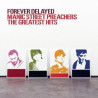 MANIC STREET PREACHERS - FOREVER DELAYED - THE GREATEST HITS
