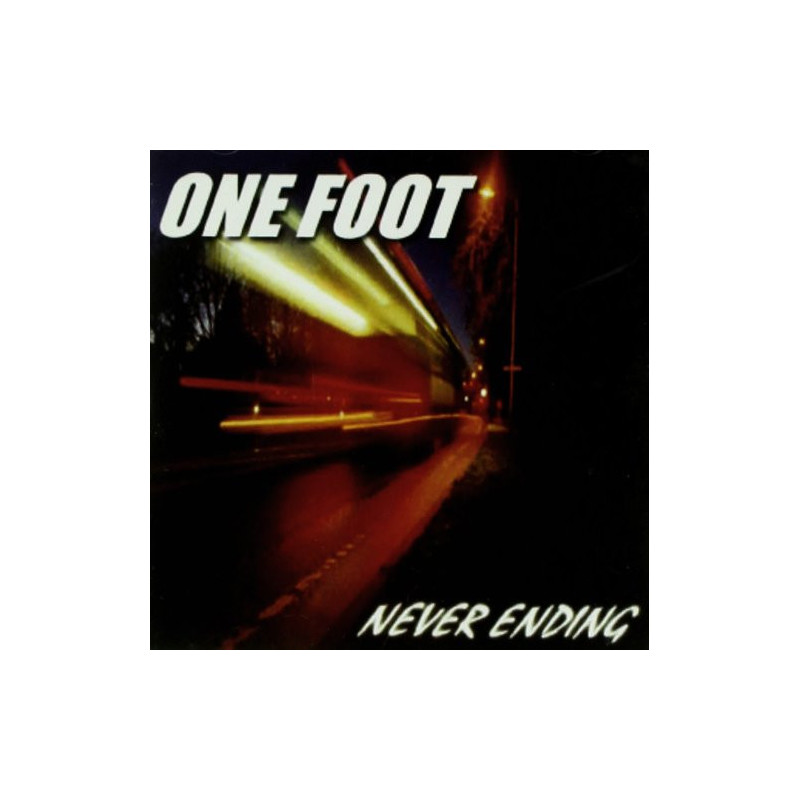 ONE FOOT - NEVER ENDING
