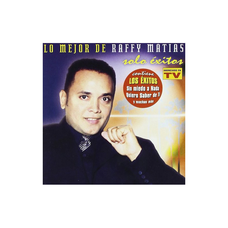 RAFFY MATIAS - LO MEJOR DE ...