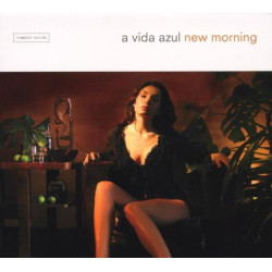 A VIDA AZUL - NEW MORNING