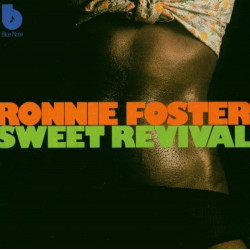 RONNIE FOSTER - SWEET REVIVAL