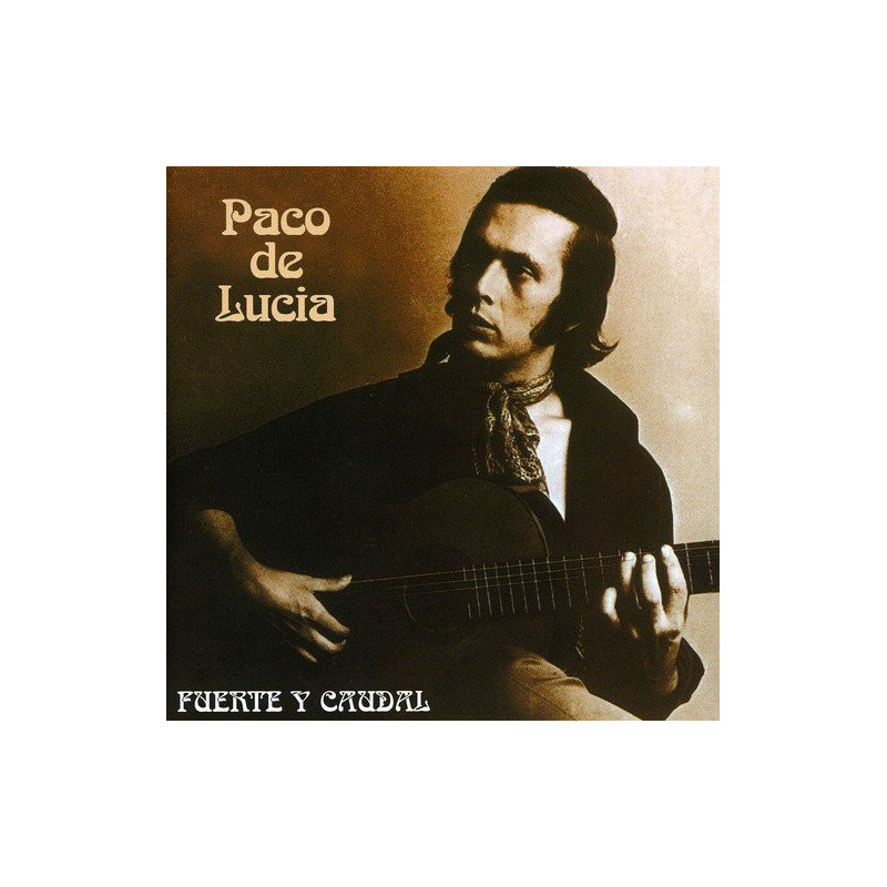 PACO DE LUCIA - FUENTE Y CAUDAL