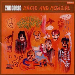 THE CORAL - MAGIC AND MEDICINE