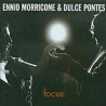 ENNIO MORRICONE & DULCE PONTES - FOCUS